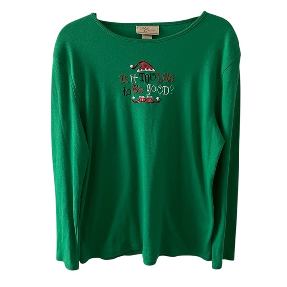 MC Sportswear Tops - MC Sportswear "Is It Too Late To Be Good" X-Mas Long Sleeve T-Shirt Size Wm XL